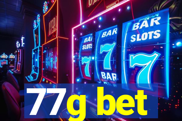 77g bet